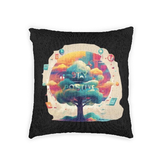 Stay positive Woven Pillows