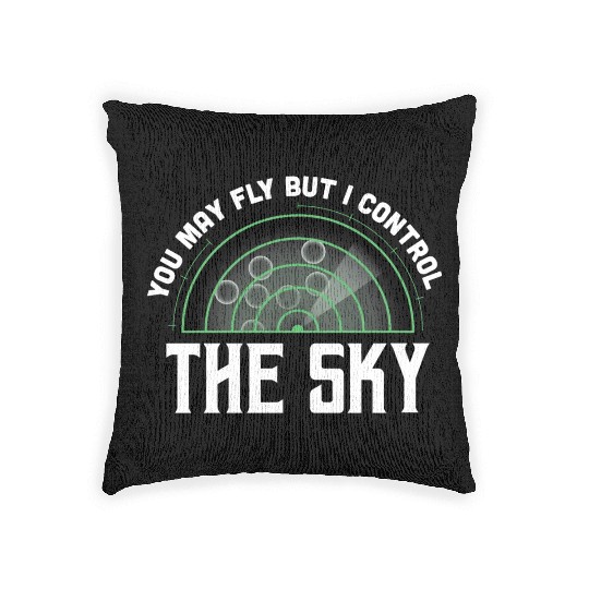 I Control Sky Air Traffic Professionals Gift Woven Pillows