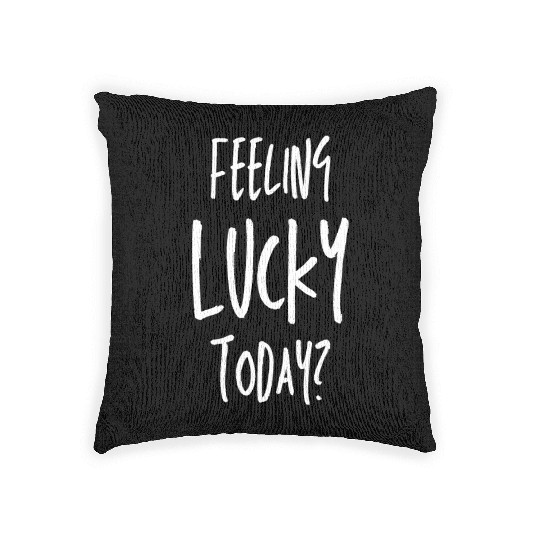 St Patrick's Day - Feeling Lucky Today Woven Pillows