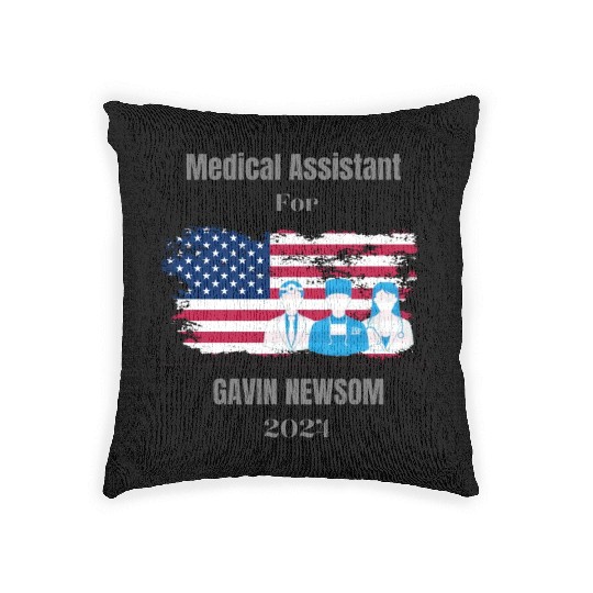 Medical Assistant for GAVIN NEWSOM 2024 Woven Pillows