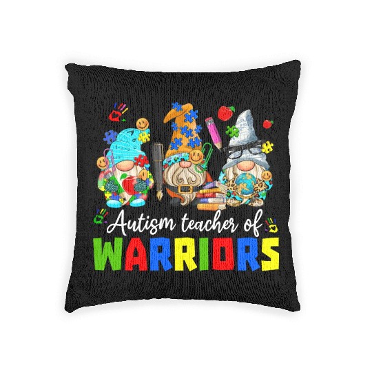 Autism Teacher Warriors Autism Autism Gnome Gift Woven Pillows