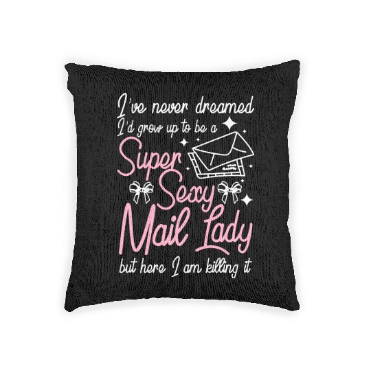 Super sexy mail lady Woven Pillows