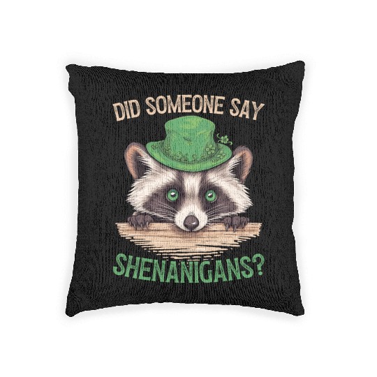 Did Someone Say Shenanigans? Cute Raccoon Woven Pillows