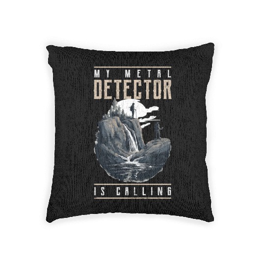 Metal Detecting My Detector Calls Woven Pillows
