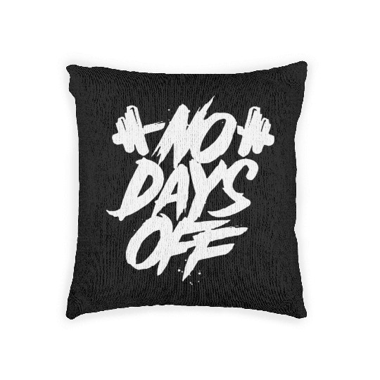 No Days Off Woven Pillows