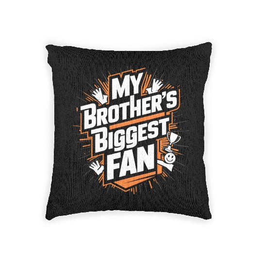 My Brother s Biggest Fan - baseball sister gift Woven Pillows
