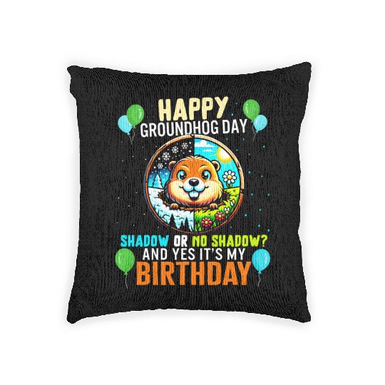 Groundhog Woven Pillows, Shadow Or No Shadow Yes It's My