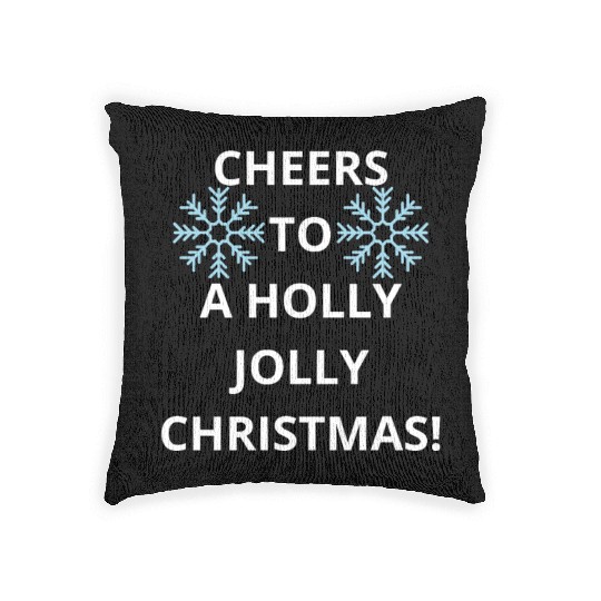 Cheers to a Holly Jolly Christmas! Woven Pillows