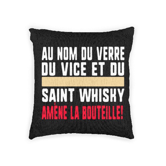 Au Nom Du Verre Du Vice Et Du Saint Whisky Amène Woven Pillows