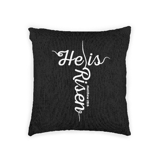 He Is Risen Matthew 28:6 Christian Easter Jesus Woven Pillows