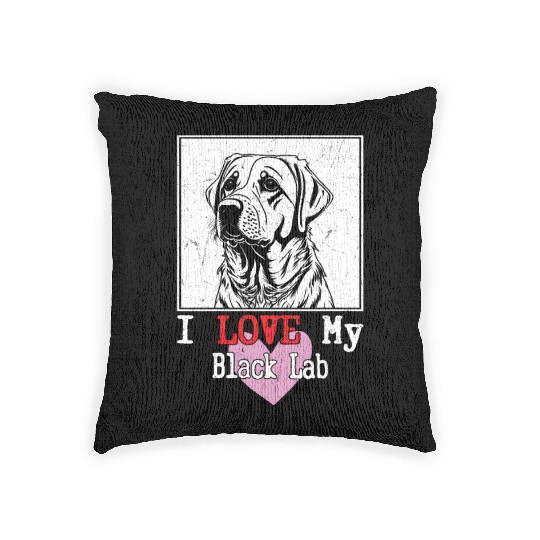 I Love My Black Lab Owner Labrador Retriever Woven Pillows