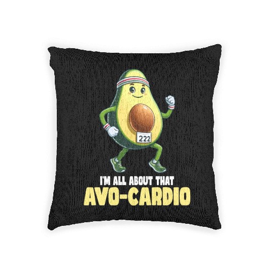 All About That Avo-Cardio Fun Run Woven Pillows