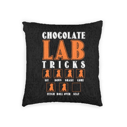 Brown Labrador CHOCOLATE LAB TRICKS Stubborn Woven Pillows