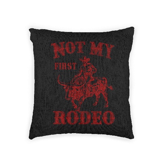 Not My First Rodeo Woven Pillows
