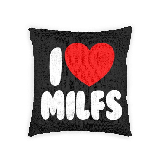 I Love MILFS Red Heart Love Hot Moms I Love MILFS Woven Pillows