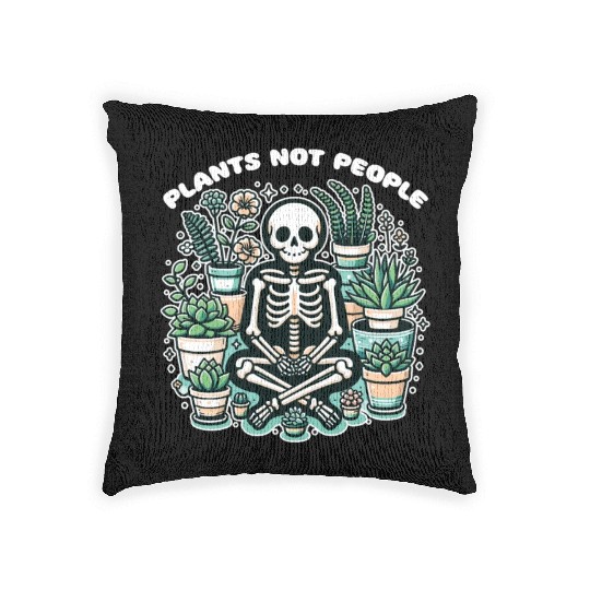 Plant Lover Skeleton Design - Plants Not People Woven Pillows