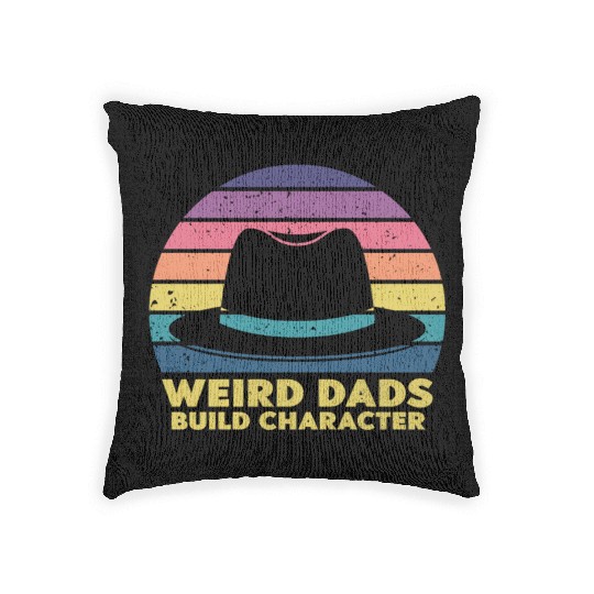 Weird Dads Build Character Funny Dad Woven Pillows