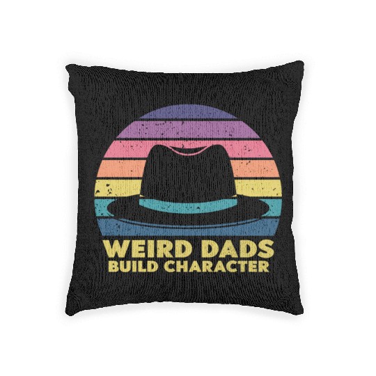 Weird Dads Build Character Funny Dad Woven Pillows