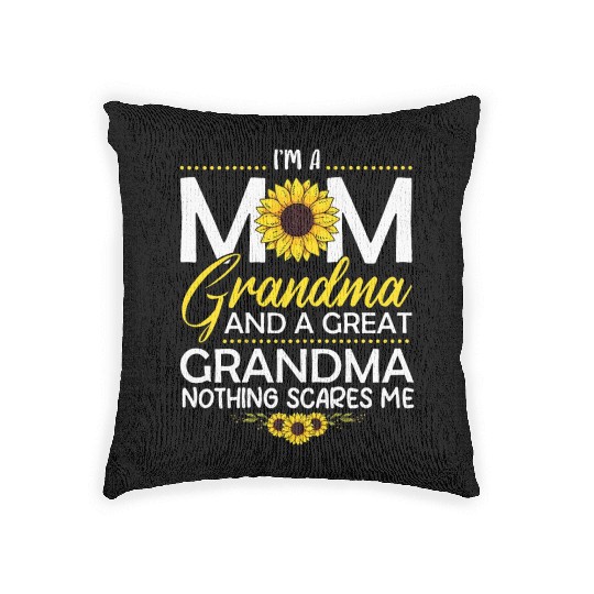 I'm A Mom Grandma And A Great Nothing Scares Me Woven Pillows