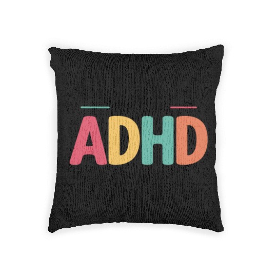 Embrace Neurodiversity Celebrate Adhd Awareness Woven Pillows