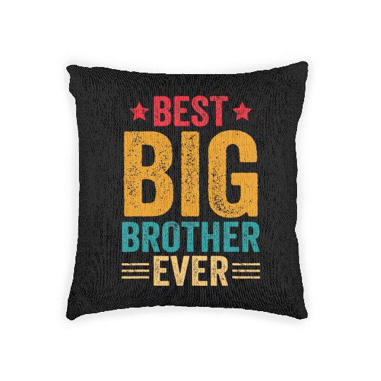 Best Big Brother Ever Big Brother For Teenage Woven Pillows