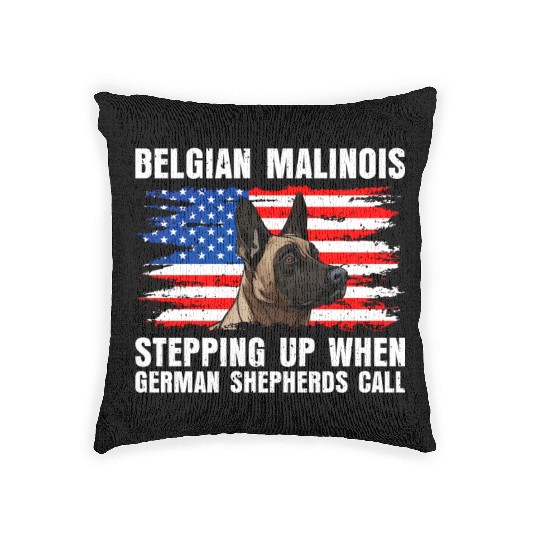 BELGIAN MALINOIS STEPPING UP WHEN SHEPHERDS CALL Woven Pillows