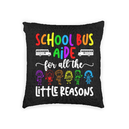 School Bus Aide For All The Little Reason Bus Aide Woven Pillows