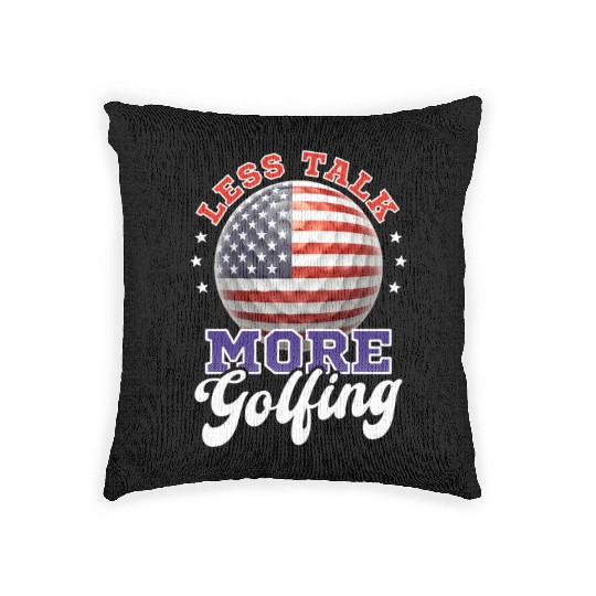 4th Of July Golf Less Talk More Golfing Woven Pillows