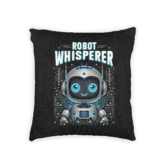 Robotics Engineer Robot Whisperer Woven Pillows