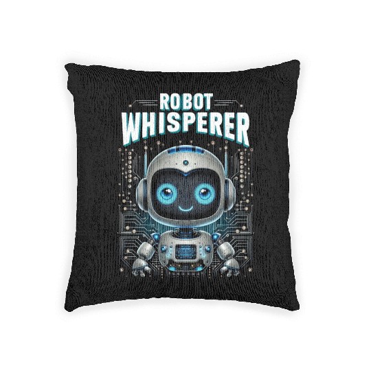 Robotics Engineer Robot Whisperer Woven Pillows