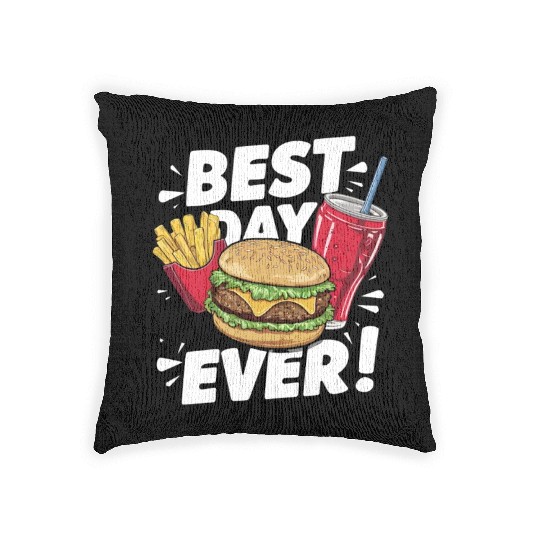 Best Day Ever Fast Food Enthusiast Treat Woven Pillows