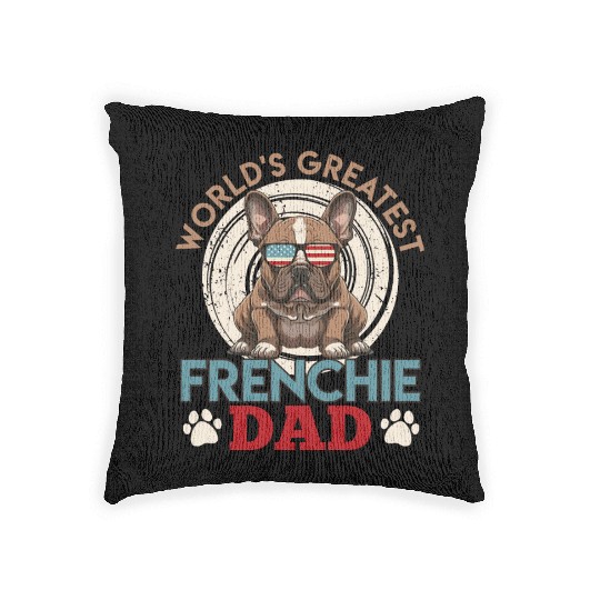 Frenchie Dad French Bulldog Owner Men Woven Pillows