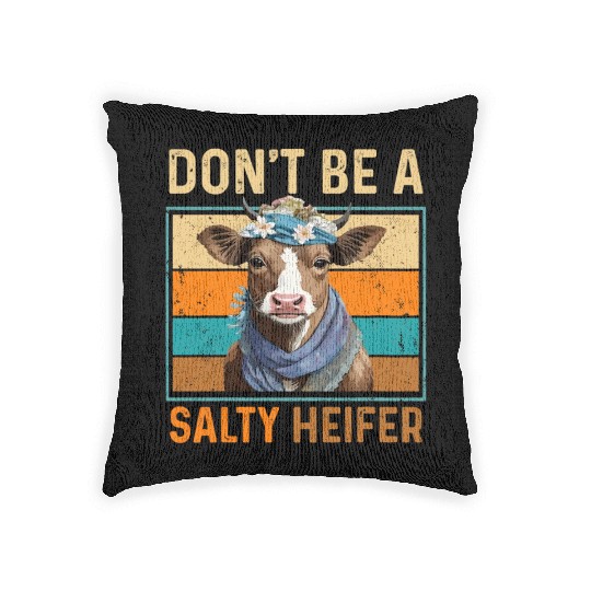 Don't Be A Salty Heifer Cute Highland Cow Lover Woven Pillows