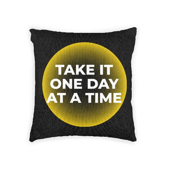 One Day at a Time Woven Pillows