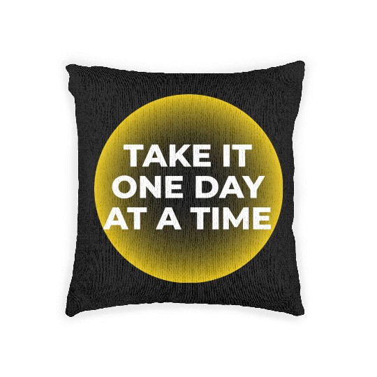 One Day at a Time Woven Pillows