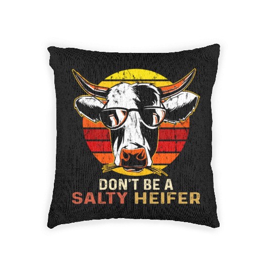 Don't Be Salty A Heifer Retro Sunset Funny Cow Woven Pillows
