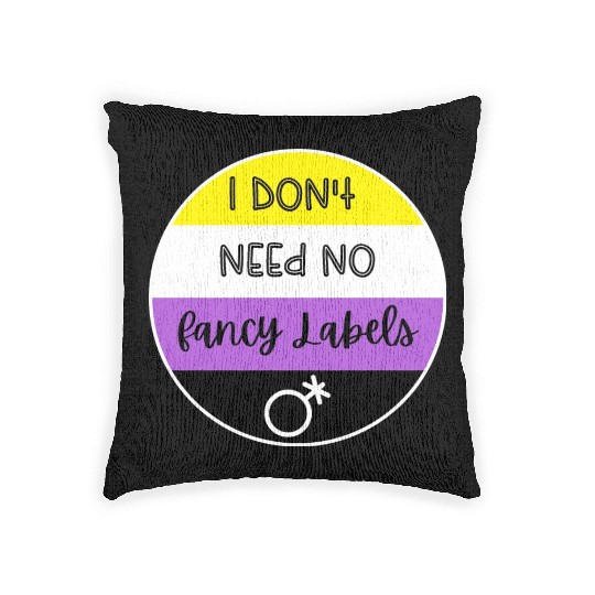I don't need no fancy Labels - Non Binary Pride Woven Pillows