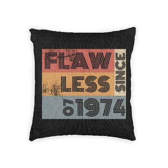 50th birthday Flawless since 07/1974 Woven Pillows
