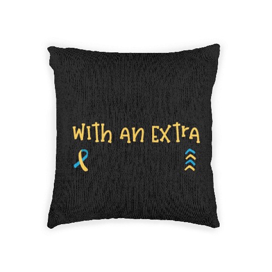 Down Syndrome Awareness I Love my Homie with Woven Pillows