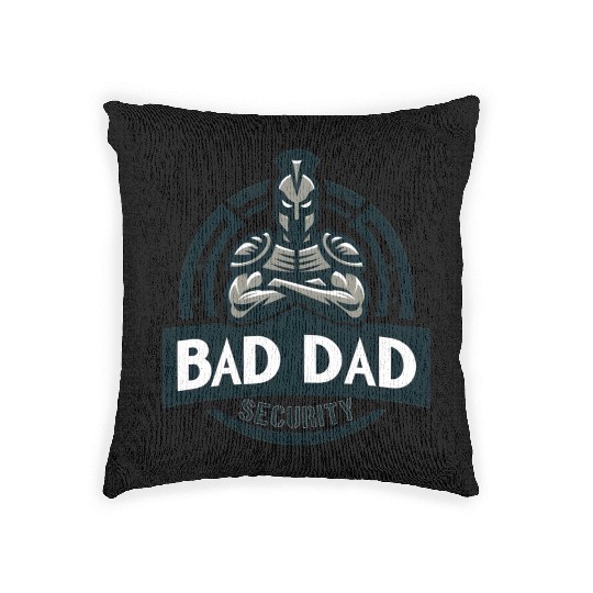 Bad Dad Security Woven Pillows
