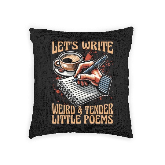 Poetry Lover Let's Write Weird & Tender Literature Woven Pillows