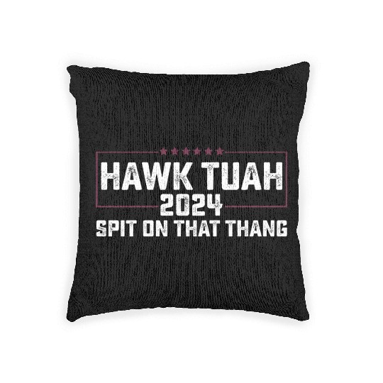 Hawk Tuah 2024 Spit On That Thing Presidential Can Woven Pillows