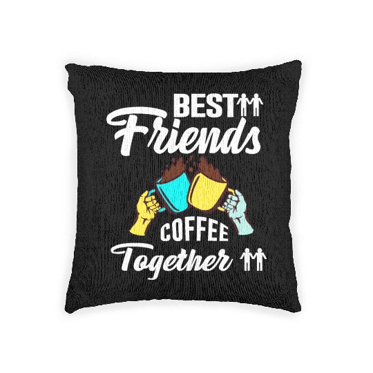 Best Friend Coffee Together - Friendship Day Woven Pillows