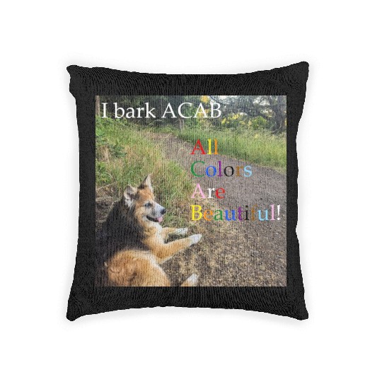 I bark ACAB Woven Pillows