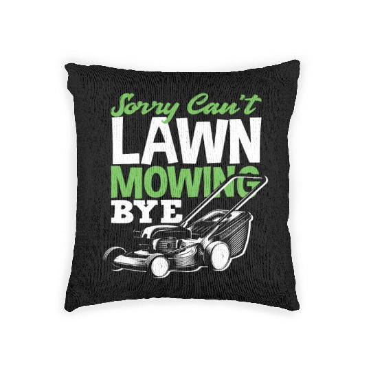 Landscaper Gardener Lawn Mowing Bye Woven Pillows
