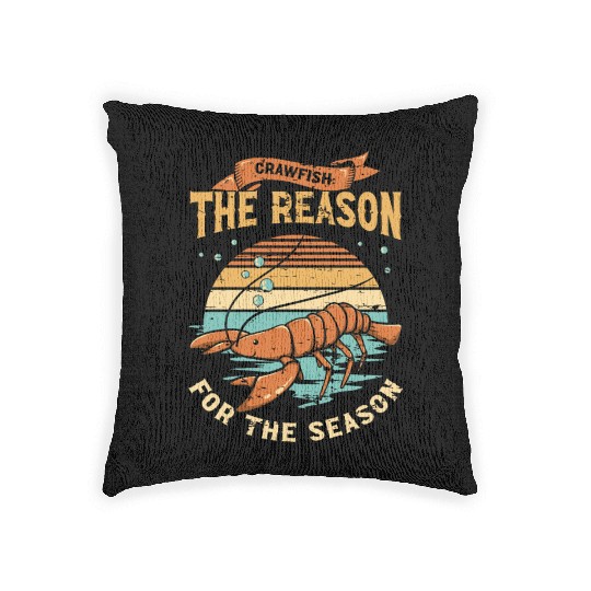 Crawfish The Reason For The Season Cajun Crawfish Woven Pillows