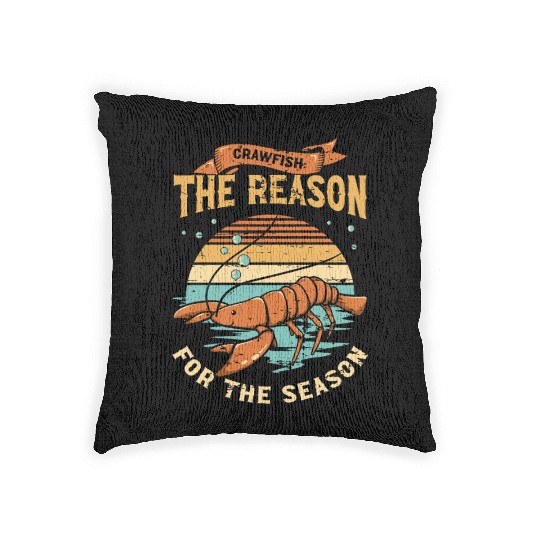Crawfish The Reason For The Season Cajun Crawfish Woven Pillows