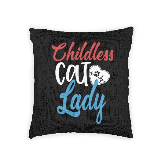 Vintage And Retro Funny Childless Cat Lady Woven Pillows
