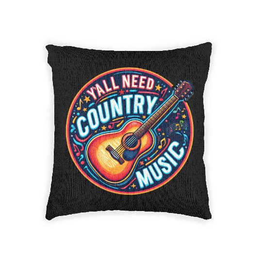 Y'all Need Country Music Woven Pillows