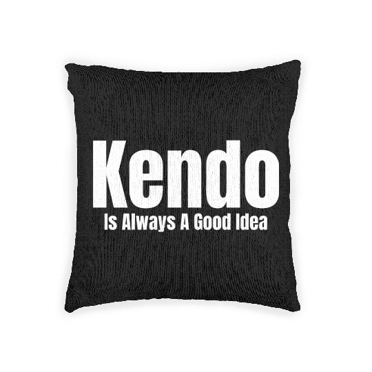 Kendo Is Always A Good Idea Ninjutsu Fencing Woven Pillows
